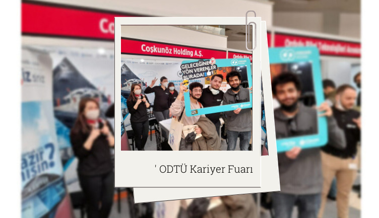 We came together with Coşkunöz employees of the future at METU Career Fair.
