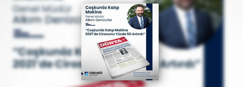 Coşkunöz Kalıp Makina 2021'de Cirosunu %50 Arttırdı!