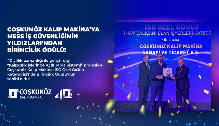 Coşkunöz Kalıp Makina’ya İş Güvenliği Yıldızları’ndan Birincilik Ödülü