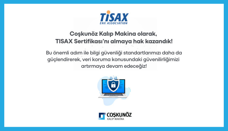 TISAX Sertifikası'nı Almaya Hak Kazandık!